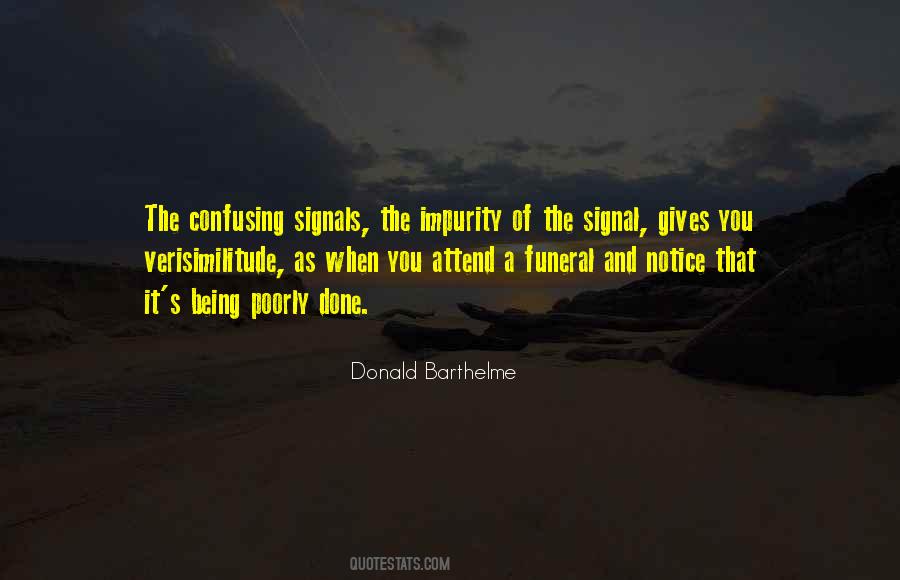 Quotes About Signals #1839992