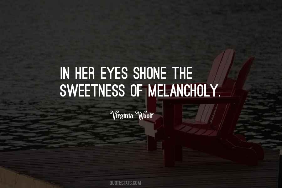 Quotes About Her Sweetness #1038302