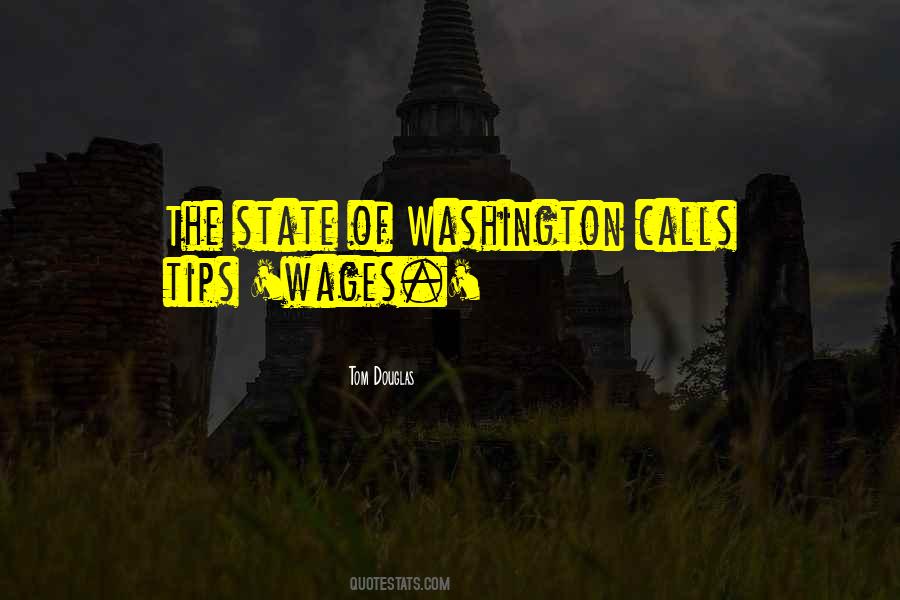 Quotes About Washington State #1393052