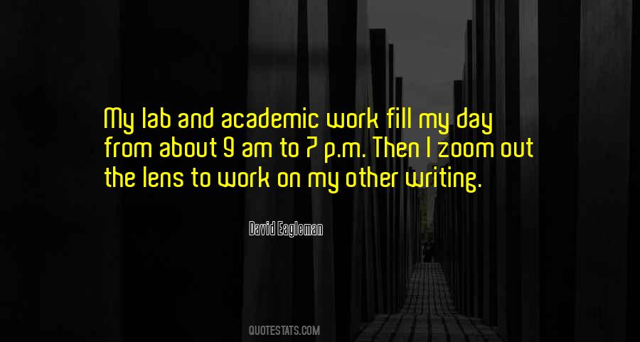 Academic Work Quotes #1599174