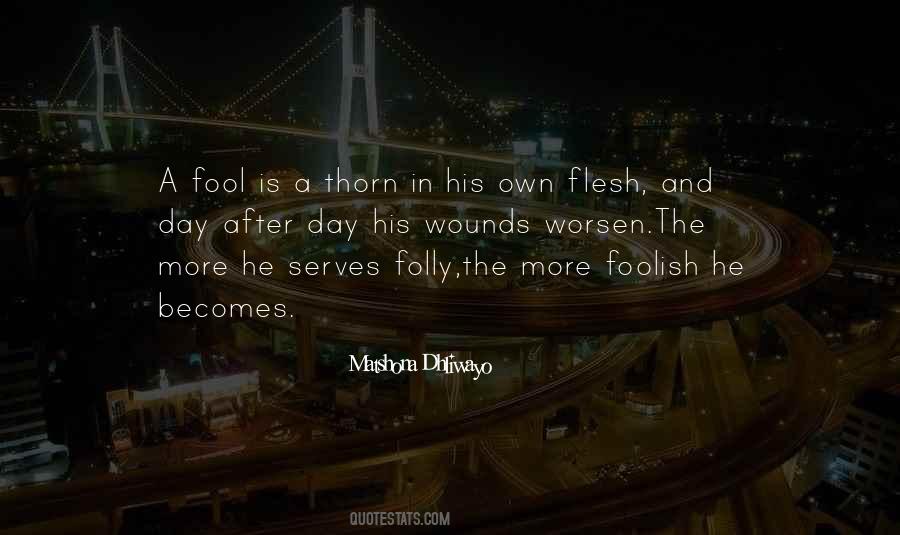 Fool Foolish Quotes #115739