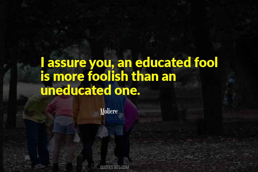 Fool Foolish Quotes #1449864