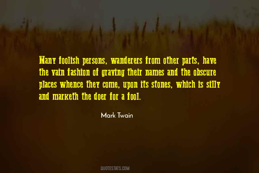 Fool Foolish Quotes #295604