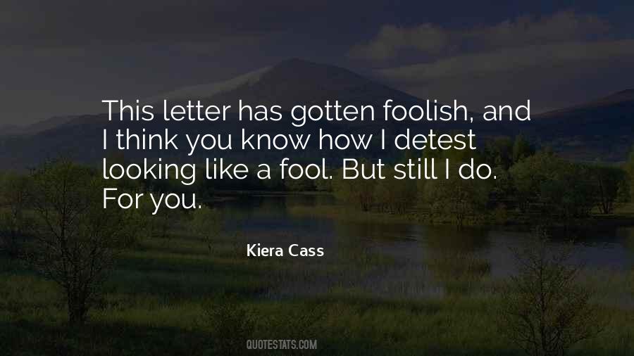 Fool Foolish Quotes #437815