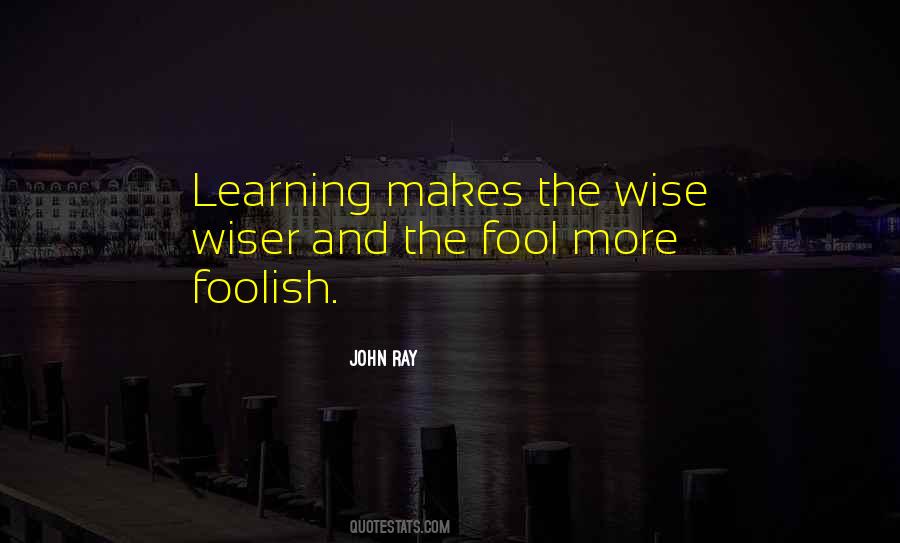 Fool Foolish Quotes #91060