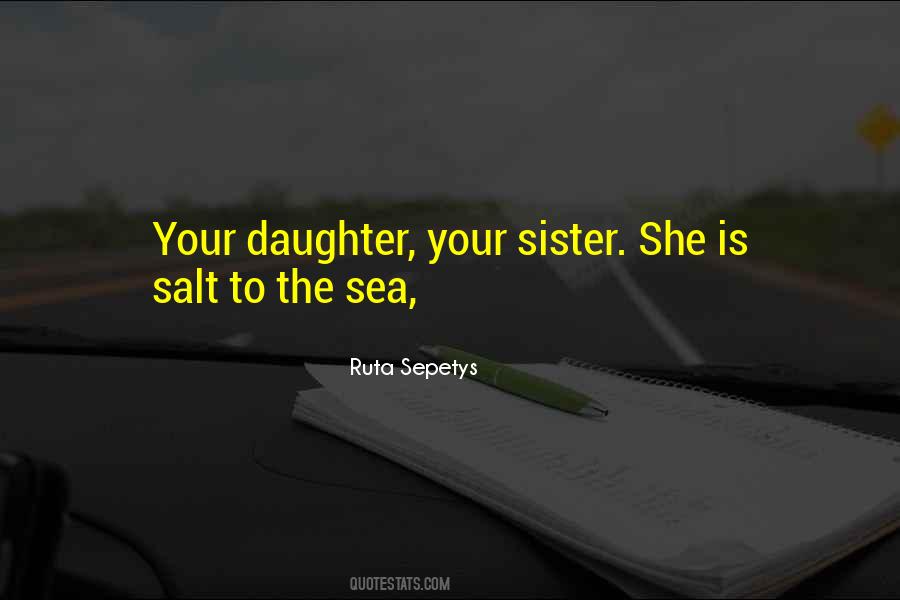 Quotes About Sea Salt #1323987