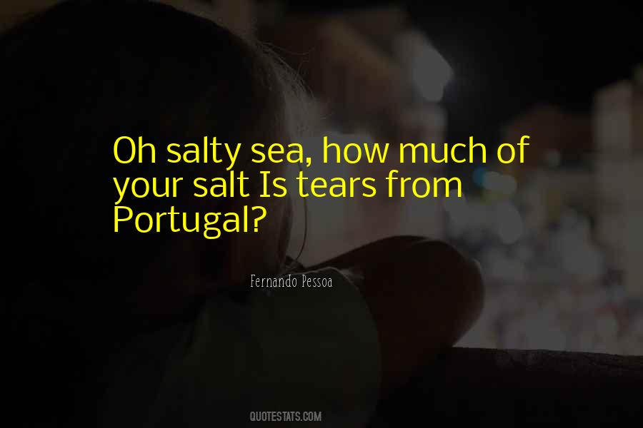 Quotes About Sea Salt #611955