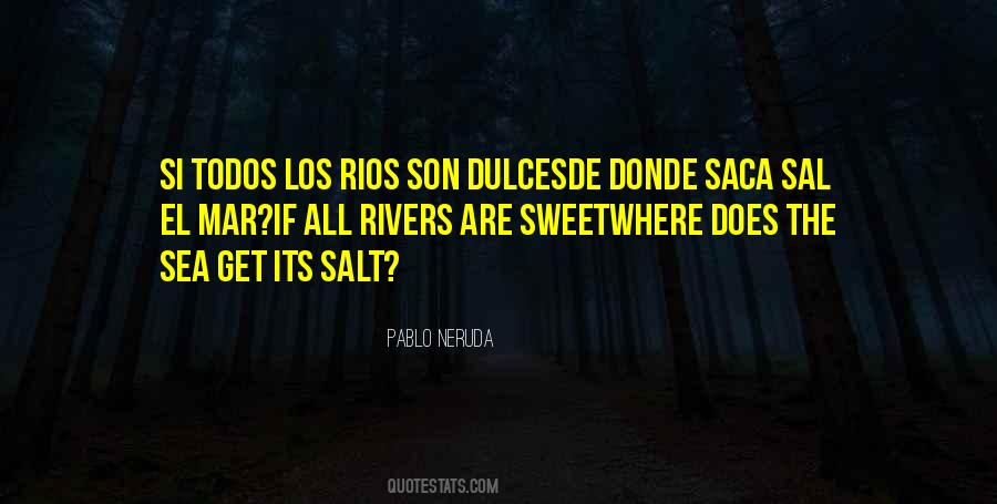 Quotes About Sea Salt #845525