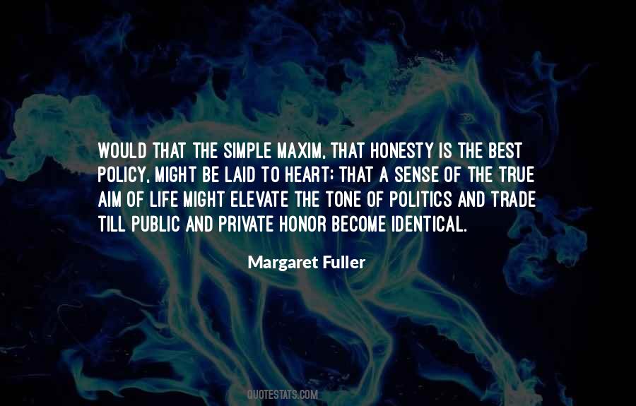 Quotes About Honesty Is The Best Policy #1026543