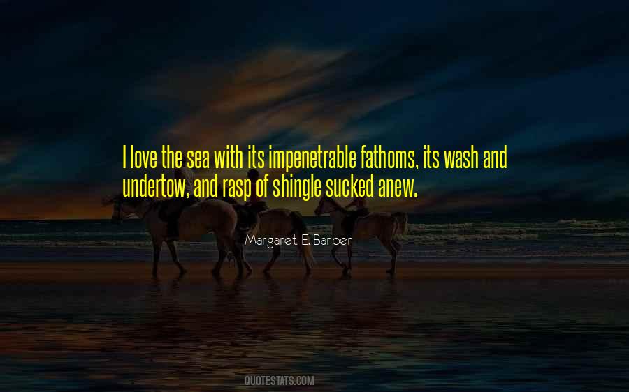 Quotes About Love The Sea #1688154