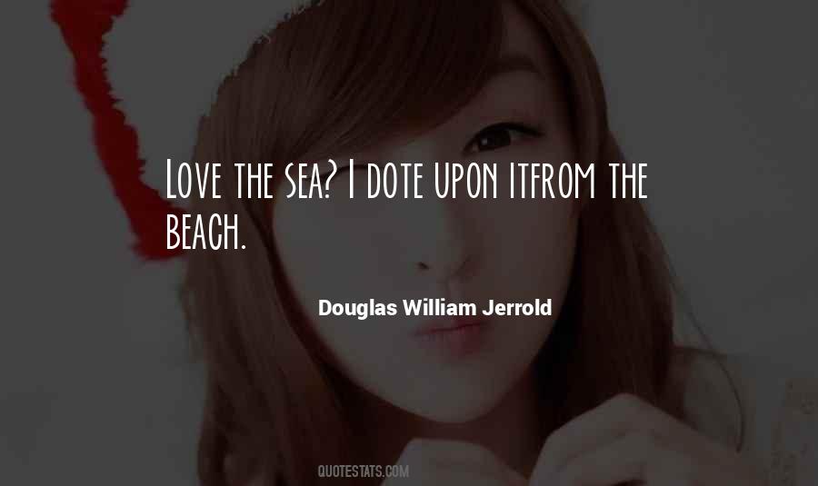 Quotes About Love The Sea #254923