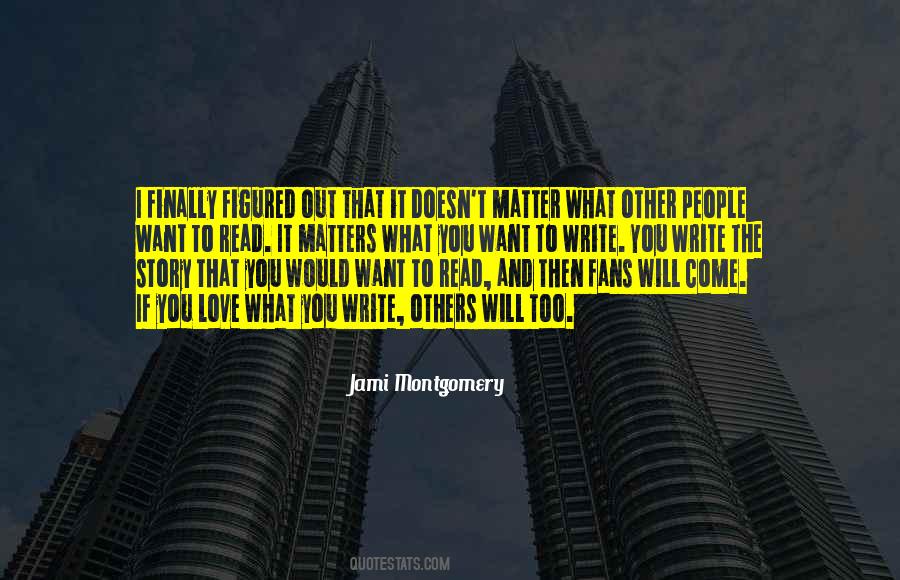 Story Matters Quotes #1842573