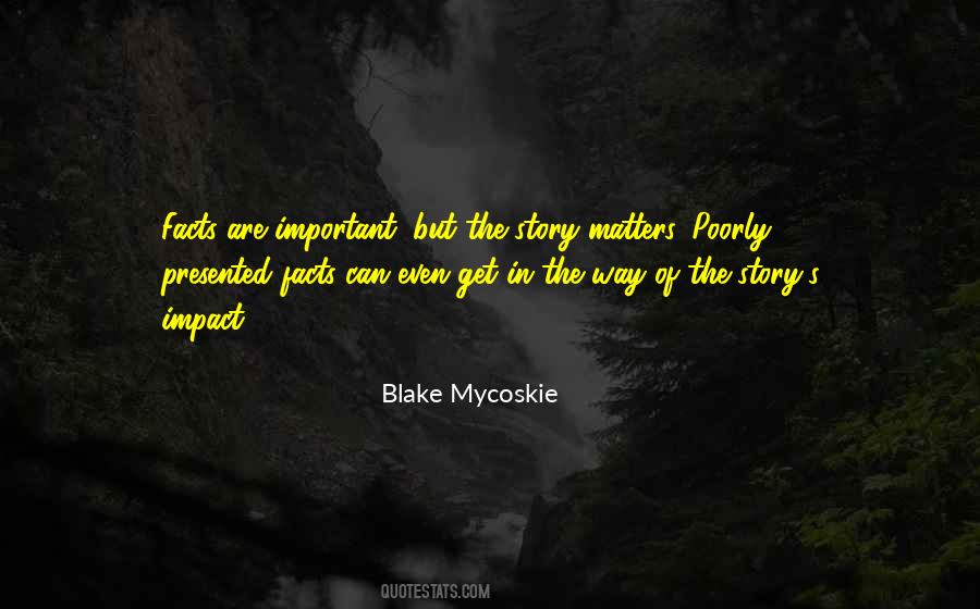 Story Matters Quotes #477151