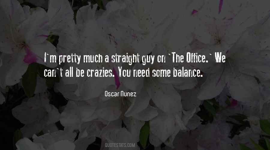 Quotes About Crazies #1159081