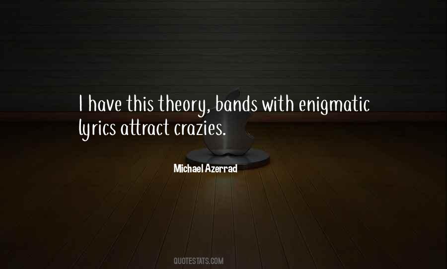 Quotes About Crazies #452925