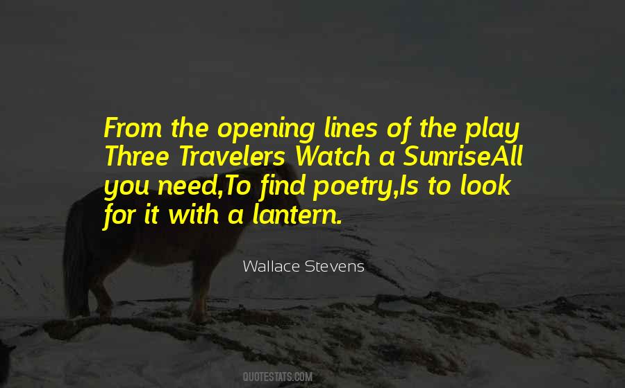 Quotes About Opening Lines #561379
