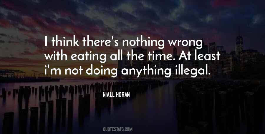 Quotes About Doing Nothing At All #1042596