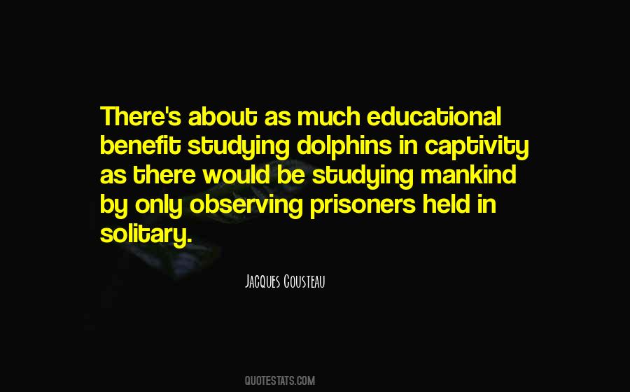 Quotes About Captivity #1124014