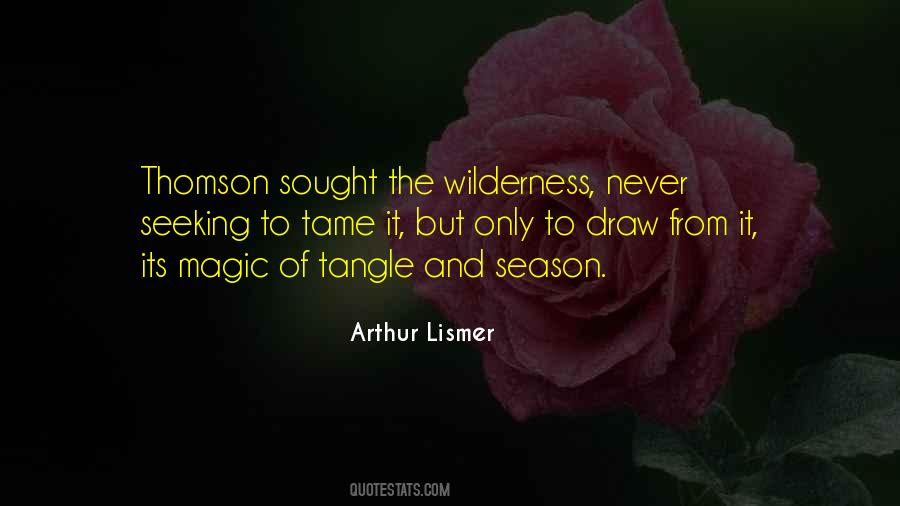 Quotes About Magic And Nature #1078658