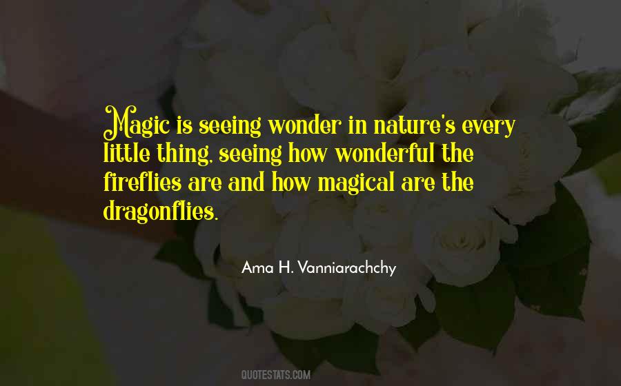 Quotes About Magic And Nature #1696022