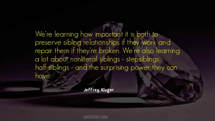 Quotes About Sibling Relationships #228241