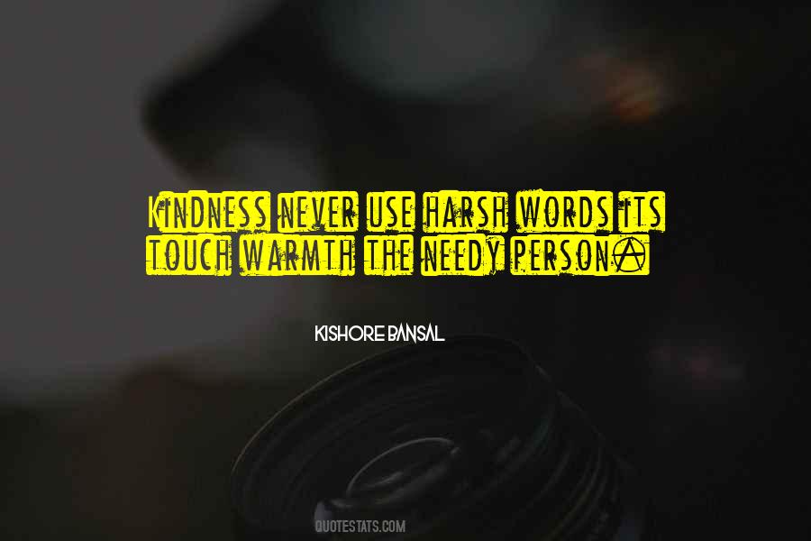Quotes About Harsh Words #1228718