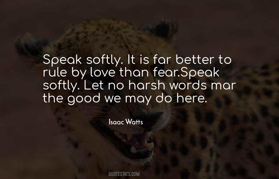 Quotes About Harsh Words #1451819