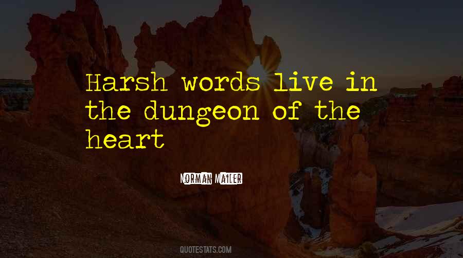 Quotes About Harsh Words #1807514