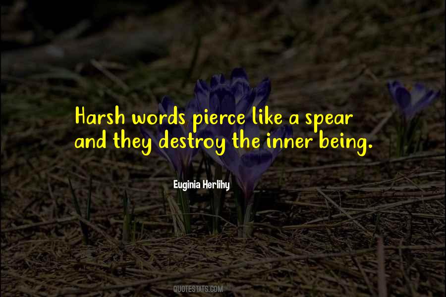 Quotes About Harsh Words #664778