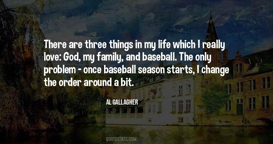 Baseball Season Starts Quotes #280714