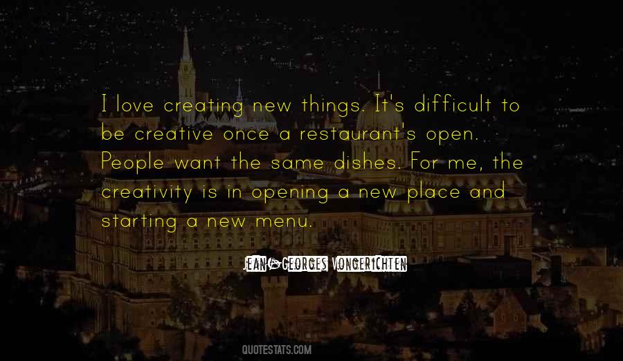 Quotes About Opening A Restaurant #15568