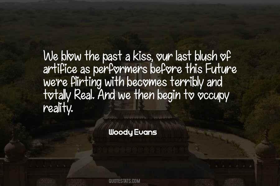 Quotes About Our Past And Future #157605