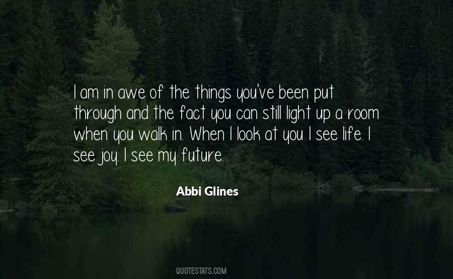 When I Look At You I See Quotes #109956