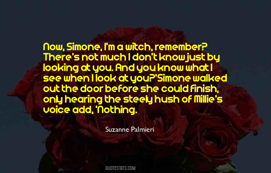 When I Look At You I See Quotes #1300483