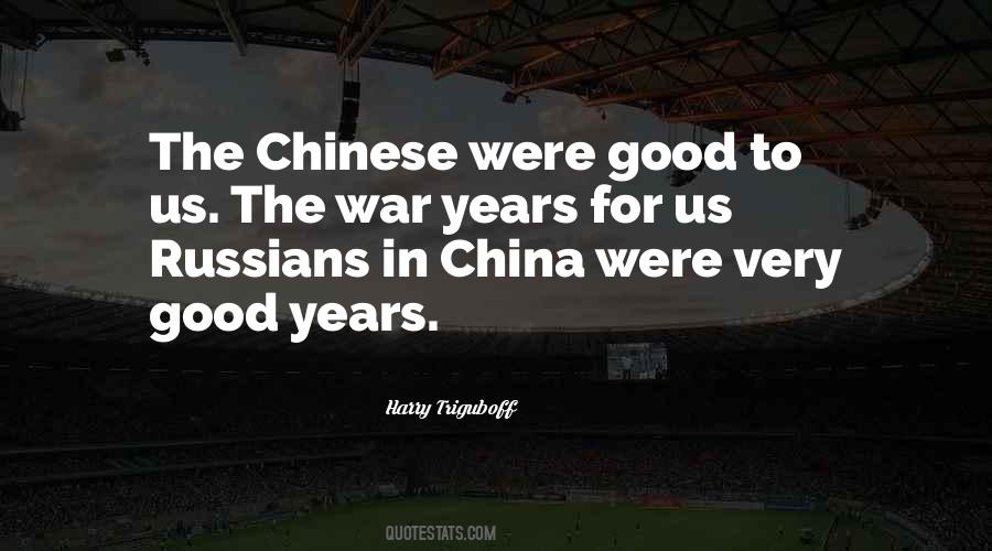 Quotes About China #1607479