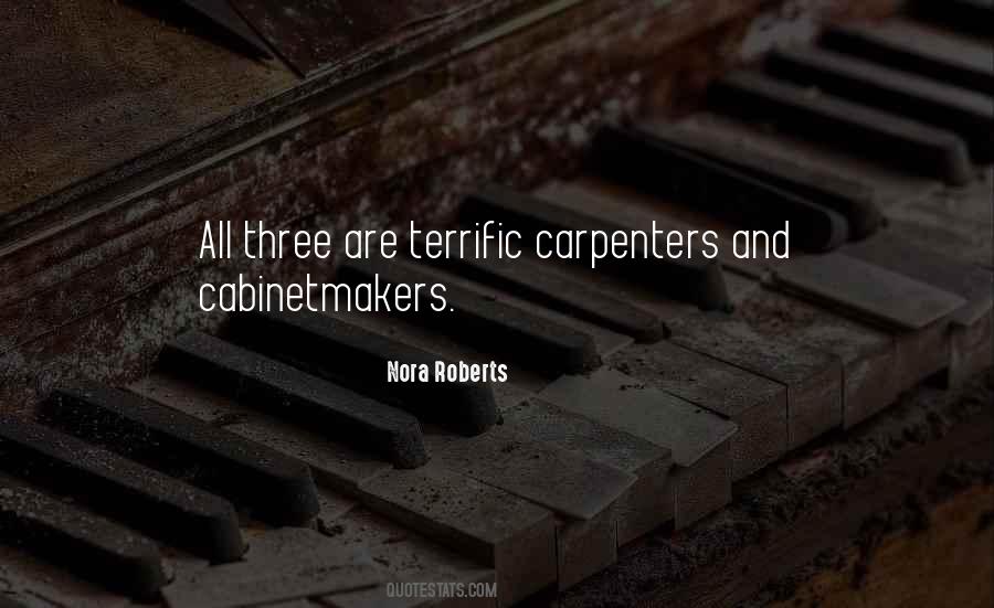 Quotes About Carpenters #299136