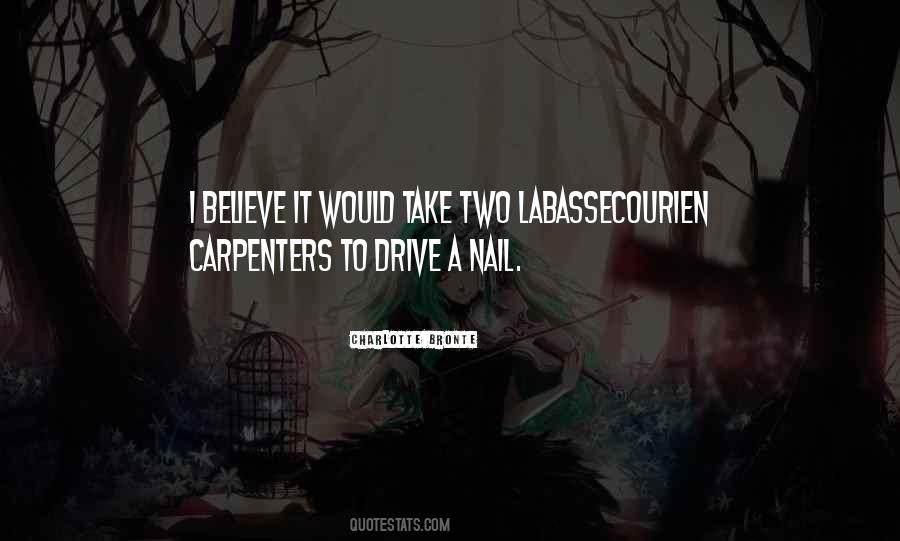 Quotes About Carpenters #421440