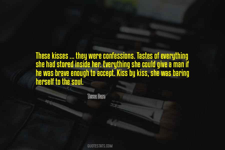Brave Soul Quotes #1720707