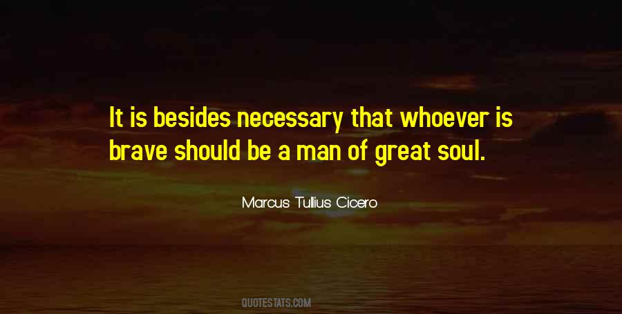 Brave Soul Quotes #1819041