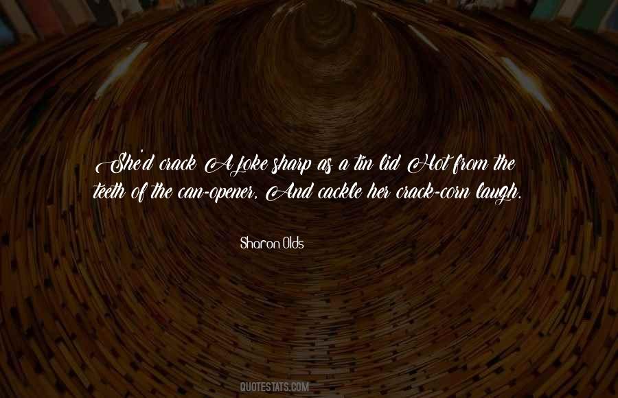 Quotes About Opener #1146034