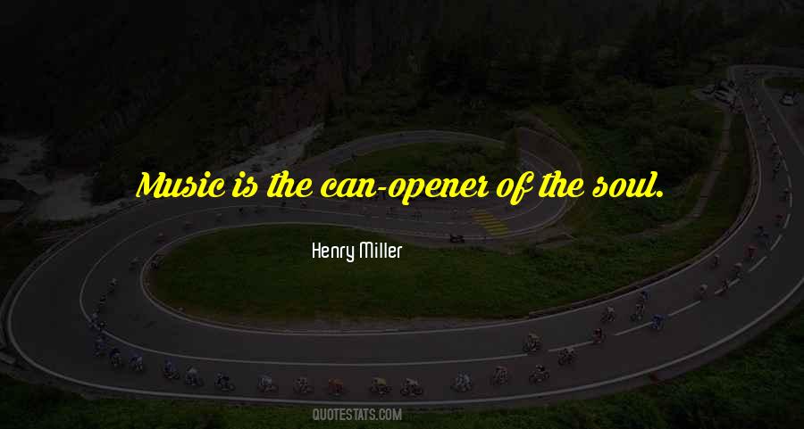 Quotes About Opener #1176625