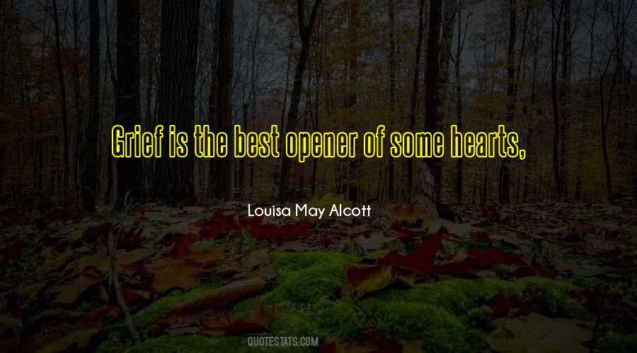 Quotes About Opener #1491577