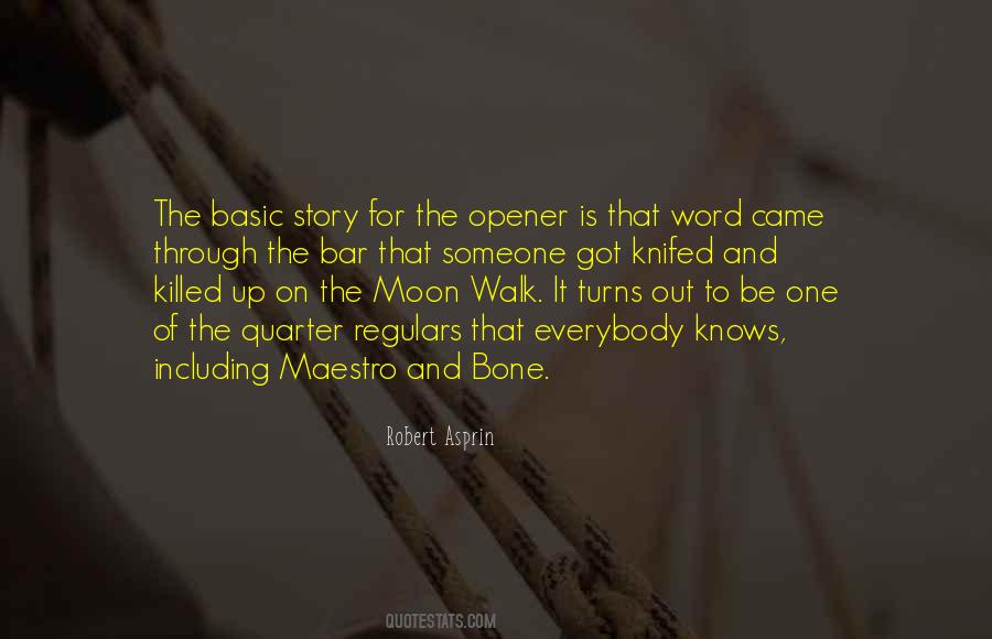 Quotes About Opener #1678733