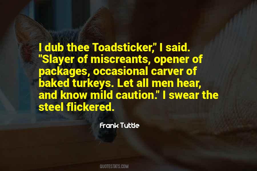 Quotes About Opener #70711