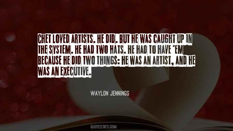 Quotes About Hats #1289922