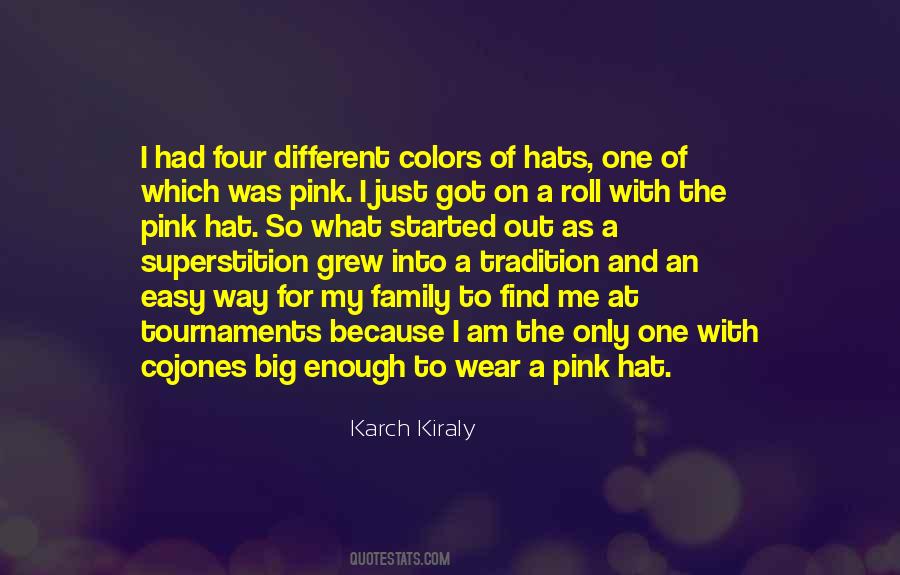 Quotes About Hats #1373581