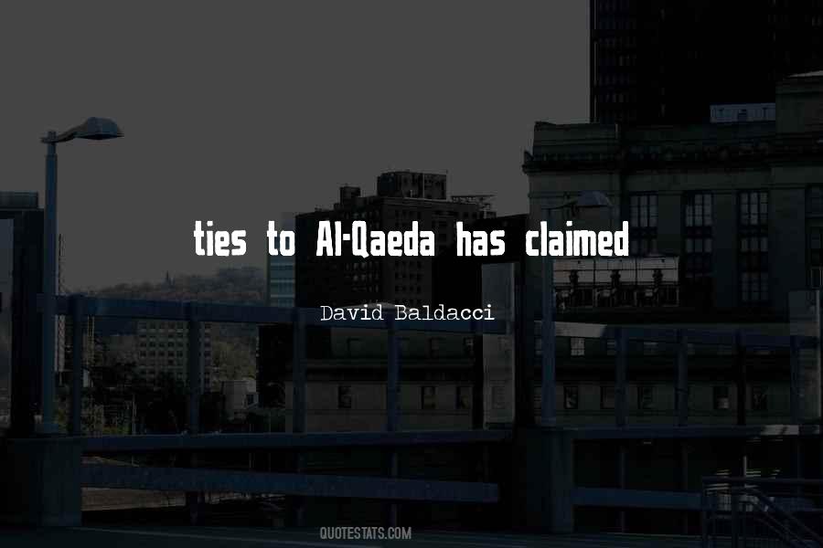 Quotes About Al Qaeda #1032419