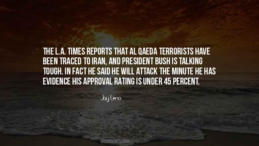 Quotes About Al Qaeda #1280657