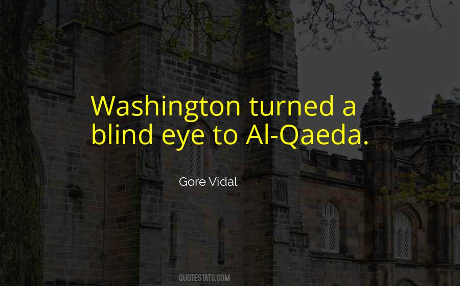 Quotes About Al Qaeda #997570