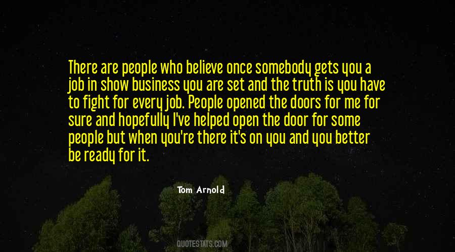 Quotes About Opened Doors #414774